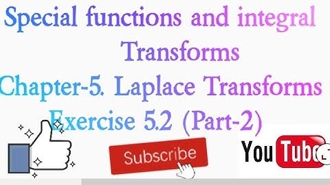 Exercise 5.2(Laplace transforms)Ba/BSC.4th SEM#Special functions &integral transforms||