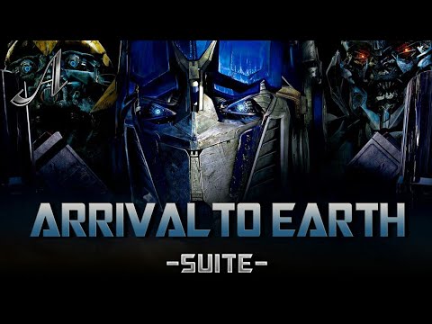 Arrival to Earth Suite | Transformers Series (Original Soundtrack) by Steve Jablonsky