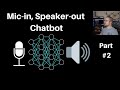 P.2 Chatbot with Mic input/Speaker output using Python, Jarvis, and DialoGPT