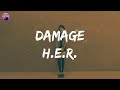 H.E.R. - Damage (Lyric Video)