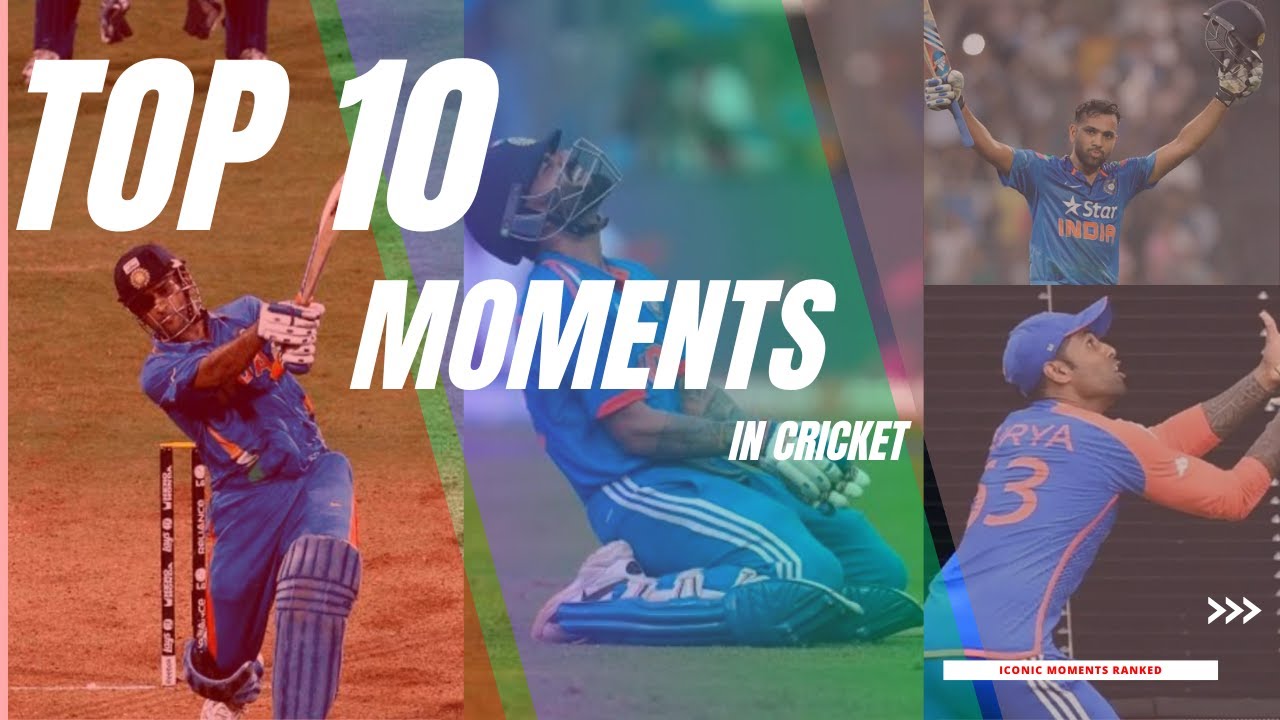 TOP 10 MOMENTS IN INDIAN CRICKET (Ranked) - YouTube