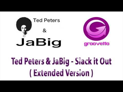 Ted Peters & JaBig - Slack it Out ( Extended Version ) adlı videoyu YouTube'da izle