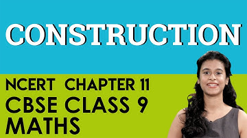 Construction Mathematics Chapter 11 CBSE NCERT Class 9 IX