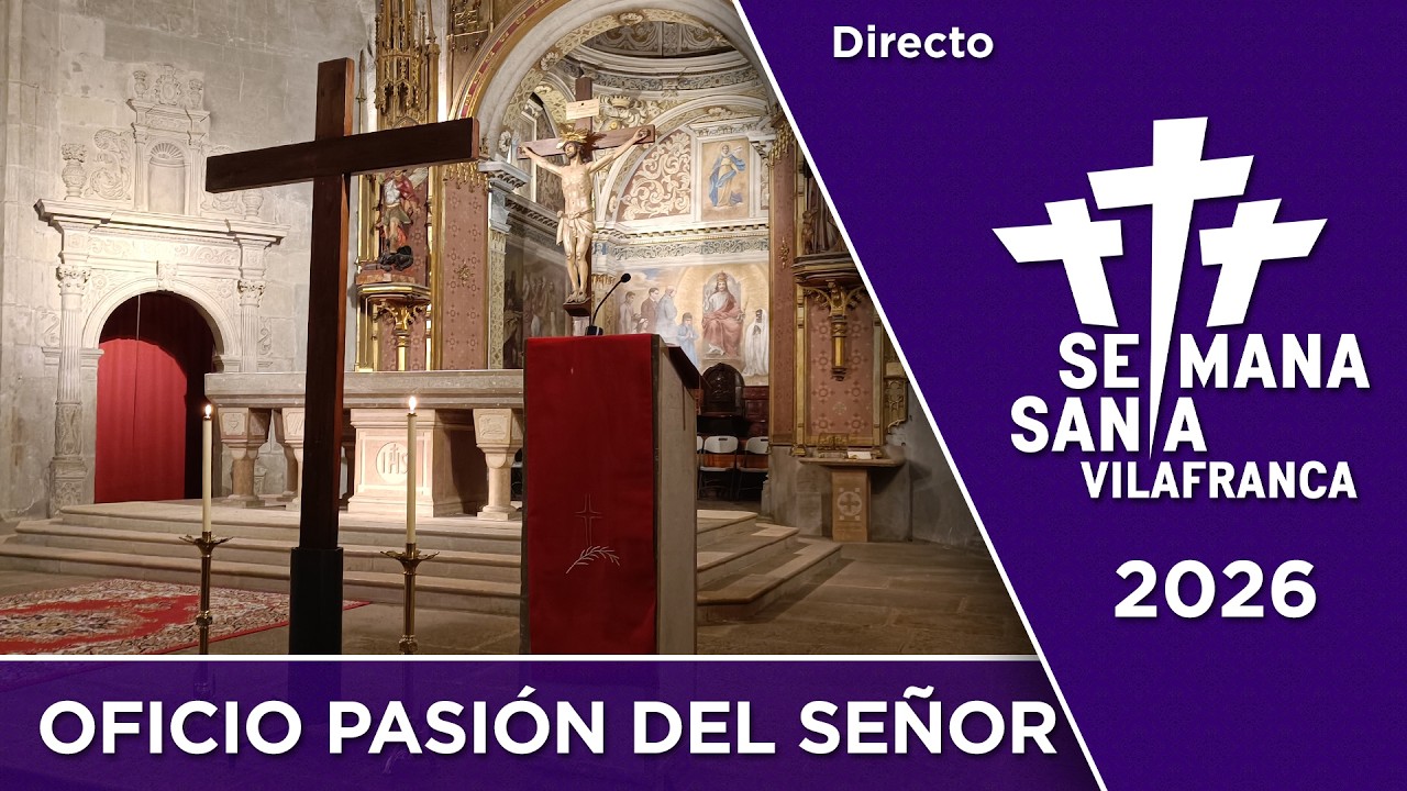 Oficio de la Passión del Señor 2026 | Semana Santa de Vilafranca del Cid (Directo)