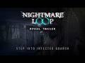 Nightmare Loop Reveal Trailer #NightmareLoopGame