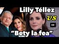 Lilly Téllez a EXHIBE a "Bety La Fea"  por críticas a periodistas