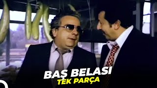 Baş Belası Zeki Alasya Metin Akpınar Türk Filmi