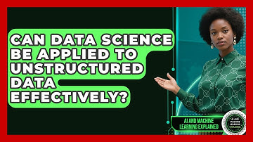 Can Data Science Be Applied to Unstructured Data Effectively?