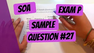 Exam P #27 | SOA Sample Questions