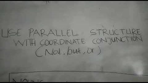 Use parallel structure with coordinate conjunctions