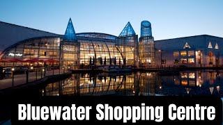 Bluewater Shopping Centre, Kent||Walking Around