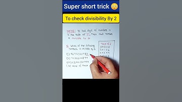short trick for divisibility of number with 2 #math #mathtrick #vedicmath #mathematics #mathlover