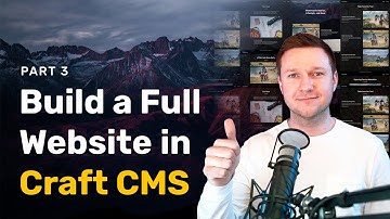 Craft CMS Tutorial - Full Website (Part 3) - Channels, reusable components, and image sliders