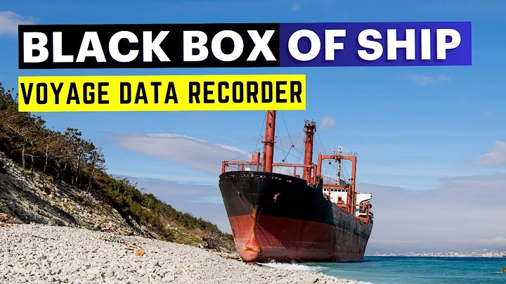 Voyage Data Recorder - Ship's Blackbox What is it?