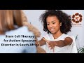 Stem cell therapy for autism in south africa