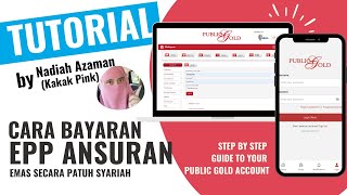 Tutorial Mudah Cara Buat Bayaran Emas Epp Public Gold Setiap Bulan