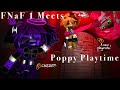 Fnaf  pp fnaf 1 meets poppy playtime  my au  not original 