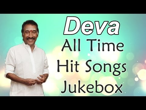 Deva ( Music Director ) All Time Hit Songs || Jukebox || Birthday Special