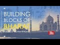 Building Blocks of Bharat – Episode - 01