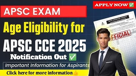 APSC Recruitment Out 2025 | APSC CCE Exam 2025 | Exam Pattern, Syllabus and All Details
