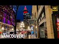 [4K HDR] Downtown Vancouver Christmas Holiday Night Walk 🎄Gastown, Canada place Dec 25, 2022