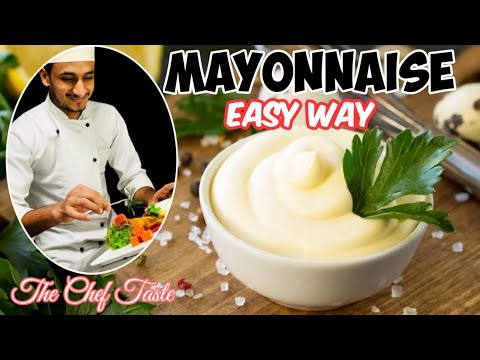 Mayonnaise Recipe |مایونیز بنانا بہت آسان| #Mayonnaise Easy Making at TCT by CHEF BILAL HUSSAIN 2020