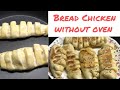 No oven no problem try this tasty chicken bread recipe