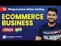 How to Start Ecommerce Business | 10 Key-points before starting Ecommerce in India | for Beginners