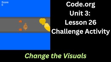 Code org Lesson 26 Challenge - Change The Visuals