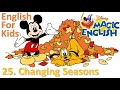 Magic English Ep. 25 - Changing Seasons (HD) | Original version - Без перевода