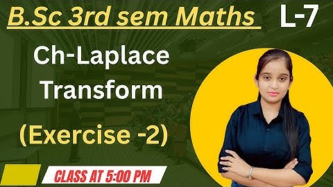 B.Sc 3rd sem Maths || Ch- Laplace Transform || By Jyoti Chaudhary ✍️✍️