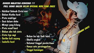 DJ ARJUNA MALAYSIA - HAKIKAT SEBUAH CINTA ||  PINTU MAHLIGAI FULL ALBUM IKLIM SPESIAL NEW YEAR 2022