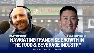 Navigating Franchise Growth in the Food & Beverage Industry | Solomon Choi (Jabba Brands)