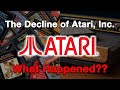 The Decline of Atari...What Happened?