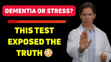 60-Second Brain Test: Dementia or Just Stress?