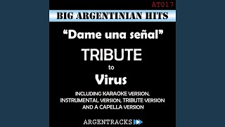 Dame una Señal (Tribute Version) (Originally Performed By Virus) guitar tab & chords by Argentracks - Topic. PDF & Guitar Pro tabs.