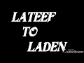 Lateef to laden full movie 2019