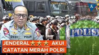 Blak-blakan! Jenderal Bintang 3 Buka “Borok” Institusi Polri, Klaim Siap Reformasi