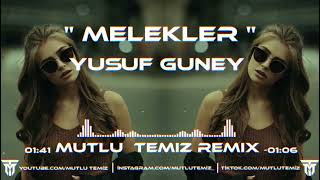 Melekler Seni Bana Yazmış - Yusuf Güney (Mutlu Temiz Remix) Resimi