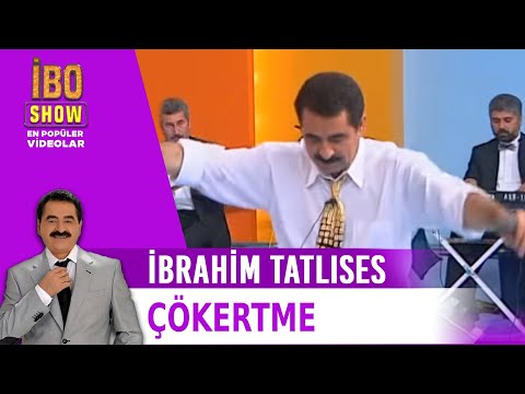 Çökertme - İbrahim Tatlıses - Canlı Performans