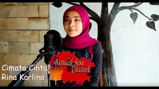 CIMATA CINTA (Bah Dadeng) Rina Karlina Cover