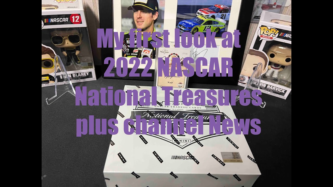 First Look! 2022 NASCAR National Treasures and channel news YouTube