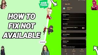 How To Fix Not Available On WebToon App screenshot 3