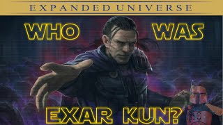 Who Was Exar Kun? | Manda-LORE