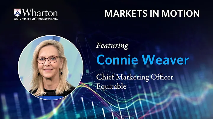 Markets in Motion with Connie Weaver, CMO of Equit...