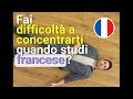 [French] Fai difficoltà a concentrarti quando studi francese? (WordBit) #FrIt#