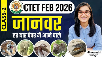 CTET Feb 2026 EVS | Complete EVS NCERT Class by Himanshi Singh | Score 30/30 in EVS! | Let