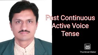 Past Continuous Active Voice Tense