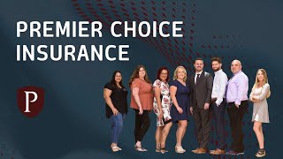 Premier Choice Insurance - Auto Insurance Near Me | Car Insurance Mesa, AZ | Business Insurance AZ