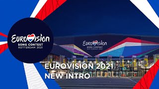 Eurovision 2021 - New Intro